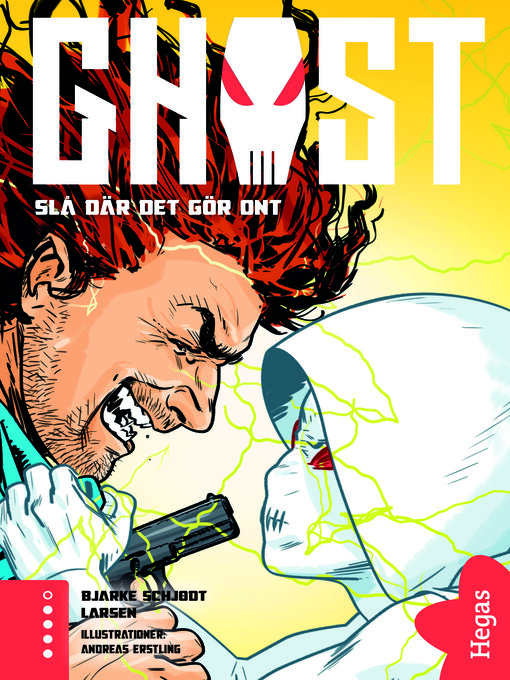 Titeldetaljer för Ghost - Slå där det gör ont av Bjarke Schjødt Larsen - Tillgänglig